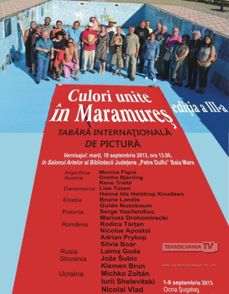 Tabăra internaţională de pictură ,,Culori unite în Maramureş” la ce-a de-a III-a ediţie.
